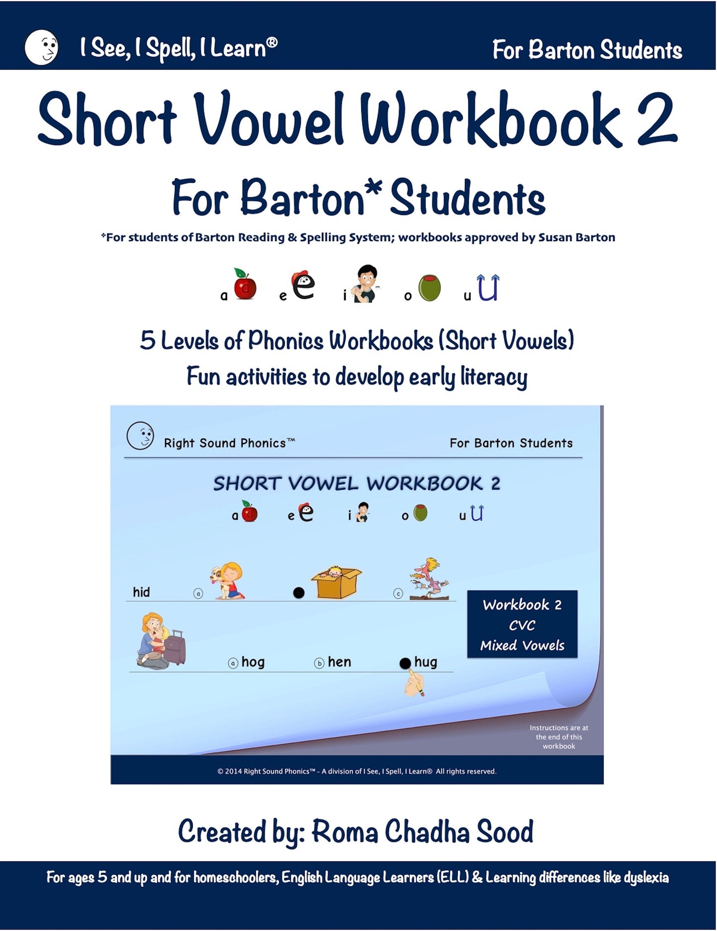 I See, I Spell, I Learn® - Short Vowel Workbooks - For Barton Students - Paperback